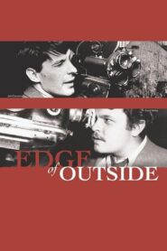 Edge of Outside 2006 on netflix