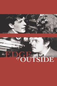 Edge of Outside 2006 on netflix