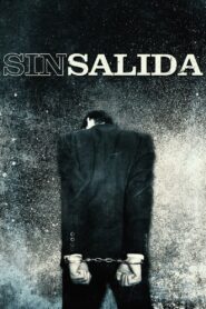 Sin salida 2001 on netflix