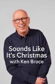 Sounds Like It’s Christmas with Ken Bruce 2024 on netflix