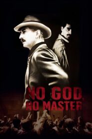 No God, No Master 2014 on netflix