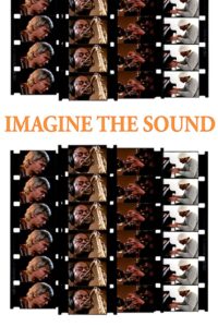 Imagine the Sound 1981 on netflix