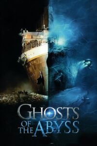 Ghosts of the Abyss 2003 on netflix