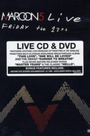 Maroon 5: Live – Friday the 13th 2005 on netflix