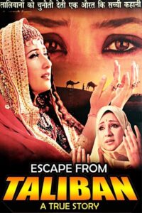 Escape From Taliban 2003 on netflix