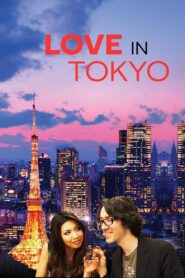 Love in Tokyo 2015 on netflix