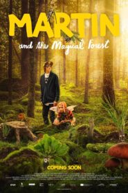 Martin and the Magical Forest 2021 on netflix