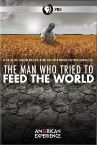 The Man Who Tried to Feed the World 2020 on netflix