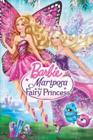 Barbie Mariposa & the Fairy Princess 2013 on netflix