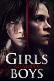 Girls Against Boys 2012 on netflix