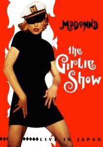 Madonna: The Girlie Show Live in Japan 1993 1993 on netflix