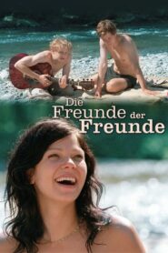 Friends of Friends 2002 on netflix