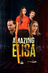 Amazing Elisa 2022 on netflix