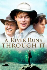 A River Runs Through It 1992 on netflix