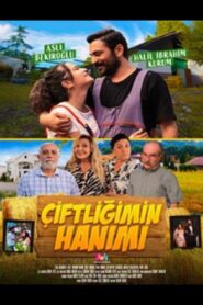 Çiftliğimin Hanımı 2024 on netflix