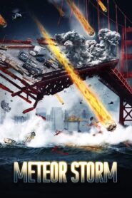 Meteor Storm 2010 on netflix
