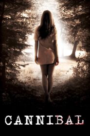 Cannibal 2010 on netflix