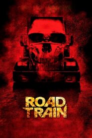 Road Train 2010 on netflix