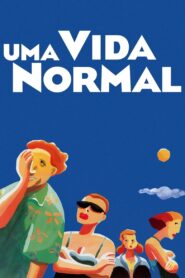 Uma Vida Normal 1994 on netflix