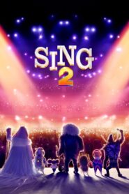 Sing 2 2021 on netflix