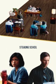 Stealing School 2020 on netflix