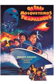 Os Três Mosqueteiros Trapalhões 1980 on netflix