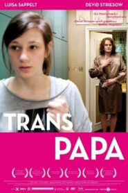 Transpapa 2012 on netflix