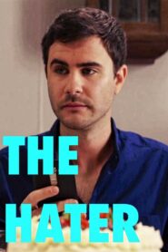 The Hater 2015 on netflix