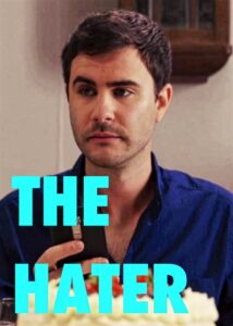 The Hater 2015 on netflix