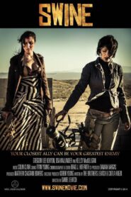 Swine 2010 on netflix