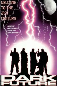 Dark Future 1994 on netflix