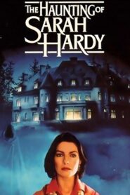 The Haunting of Sarah Hardy 1989 on netflix