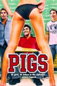 Pigs 2007 on netflix