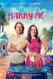 The Marry Me Pact 2023 on netflix