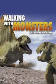 Walking with Monsters 2005 on netflix