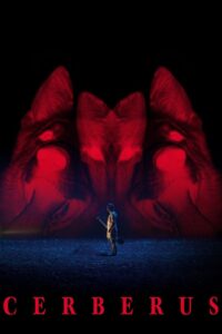 Cerberus 2021 on netflix