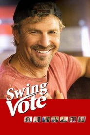 Swing Vote 2008 on netflix
