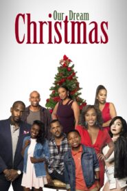 Our Dream Christmas 2017 on netflix