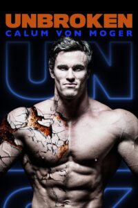 Calum von Moger: Unbroken 2019 on netflix