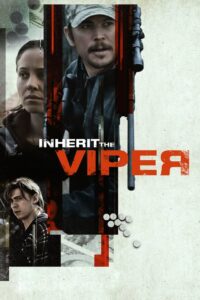 Inherit the Viper 2019 on netflix