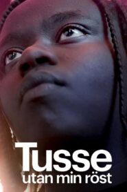 Tusse: Without my voice 2021 on netflix
