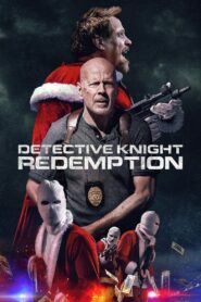 Detective Knight: Redemption 2022 on netflix