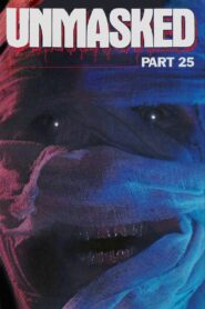 Unmasked Part 25 1989 on netflix