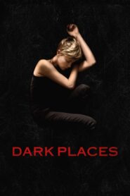 Dark Places 2015 on netflix