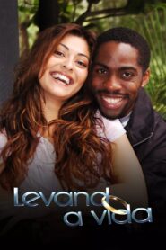 Levando a Vida 2005 on netflix