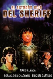 The Sheriff’s Strange Son 1986 on netflix