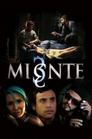 Miente 2009 on netflix