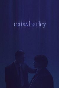 Oats & Barley 2019 on netflix