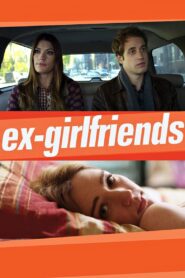 Ex-Girlfriends 2012 on netflix