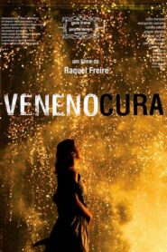 Veneno Cura 2008 on netflix